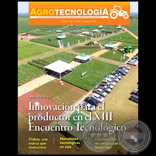 AGROTECNOLOGÍA Revista - AÑO 7 - NÚMERO 80 - AÑO 2017 - PARAGUAY